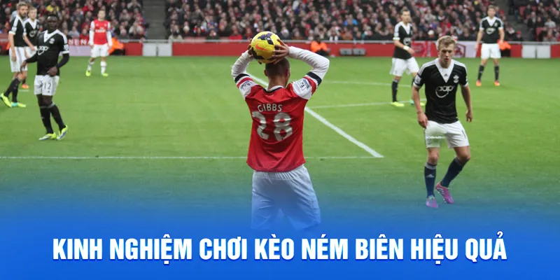 Kinh nghiệm chơi kèo ném biên hiệu quả tại 188v
